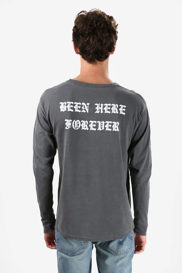 Been Here Forever Long Sleeve Tee Charcoal