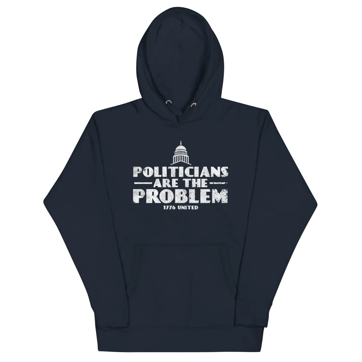 Politicians Are The Problem Hoodie