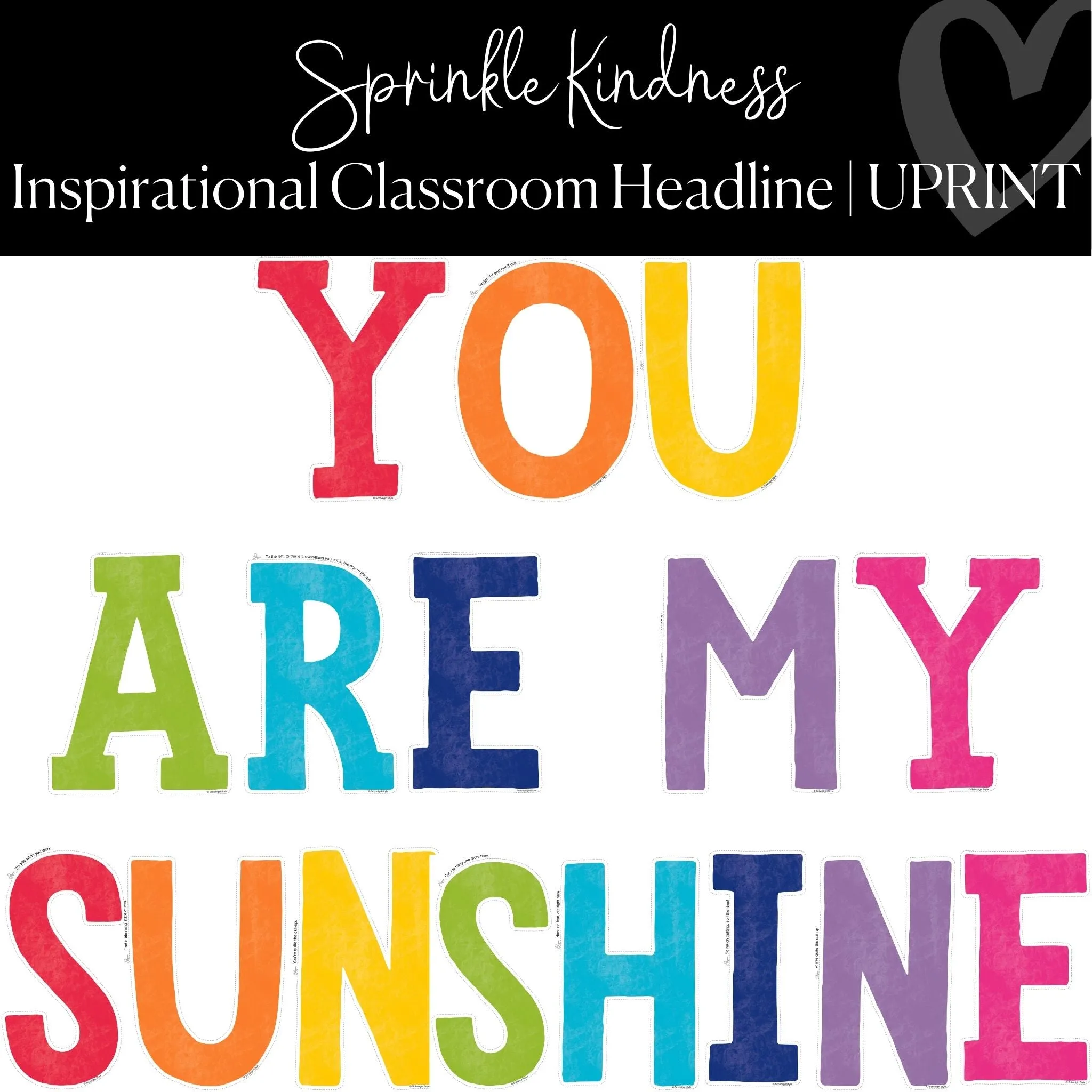 "You are my Sunshine" Inspirational Classroom Headline | UPRINT | Schoolgirl Style